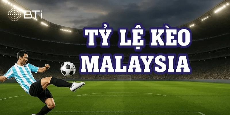 Các loại trong tỷ lệ kèo